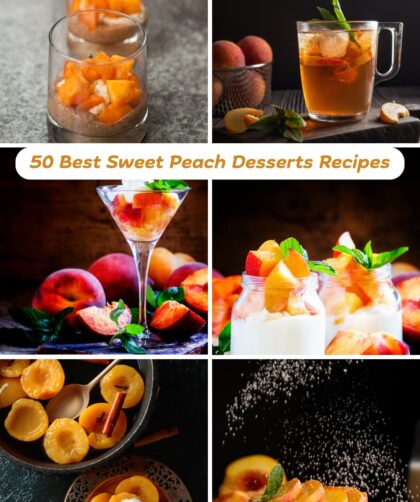 50 Best Sweet Peach Desserts Recipes