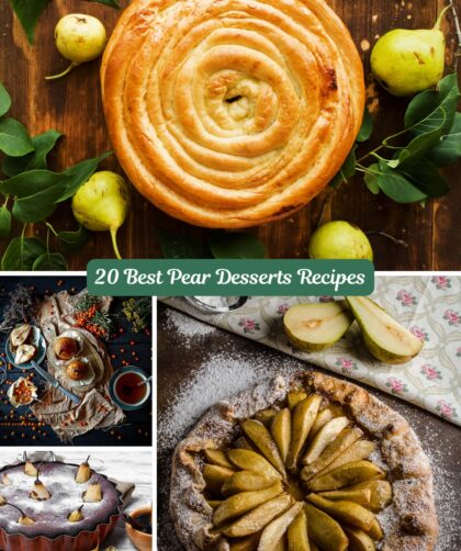 20 Best Pear Desserts Recipes