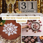 27 Top New Year's Eve Desserts Recipes