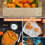 15 Best Tangerines Dessert Recipes